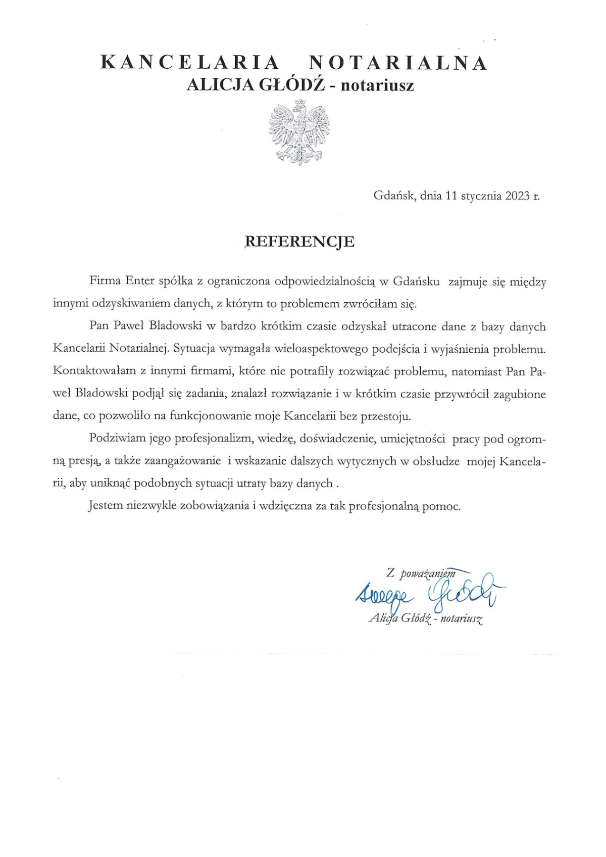 Referencja od Kancelaria Notarialna Alicja Głódź