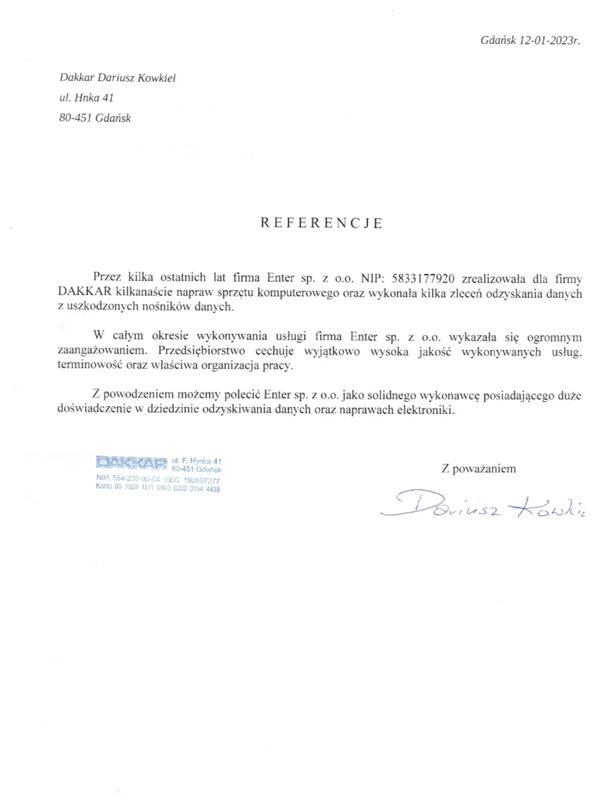 Referencja od DAKKAR Dariusz Kowalski