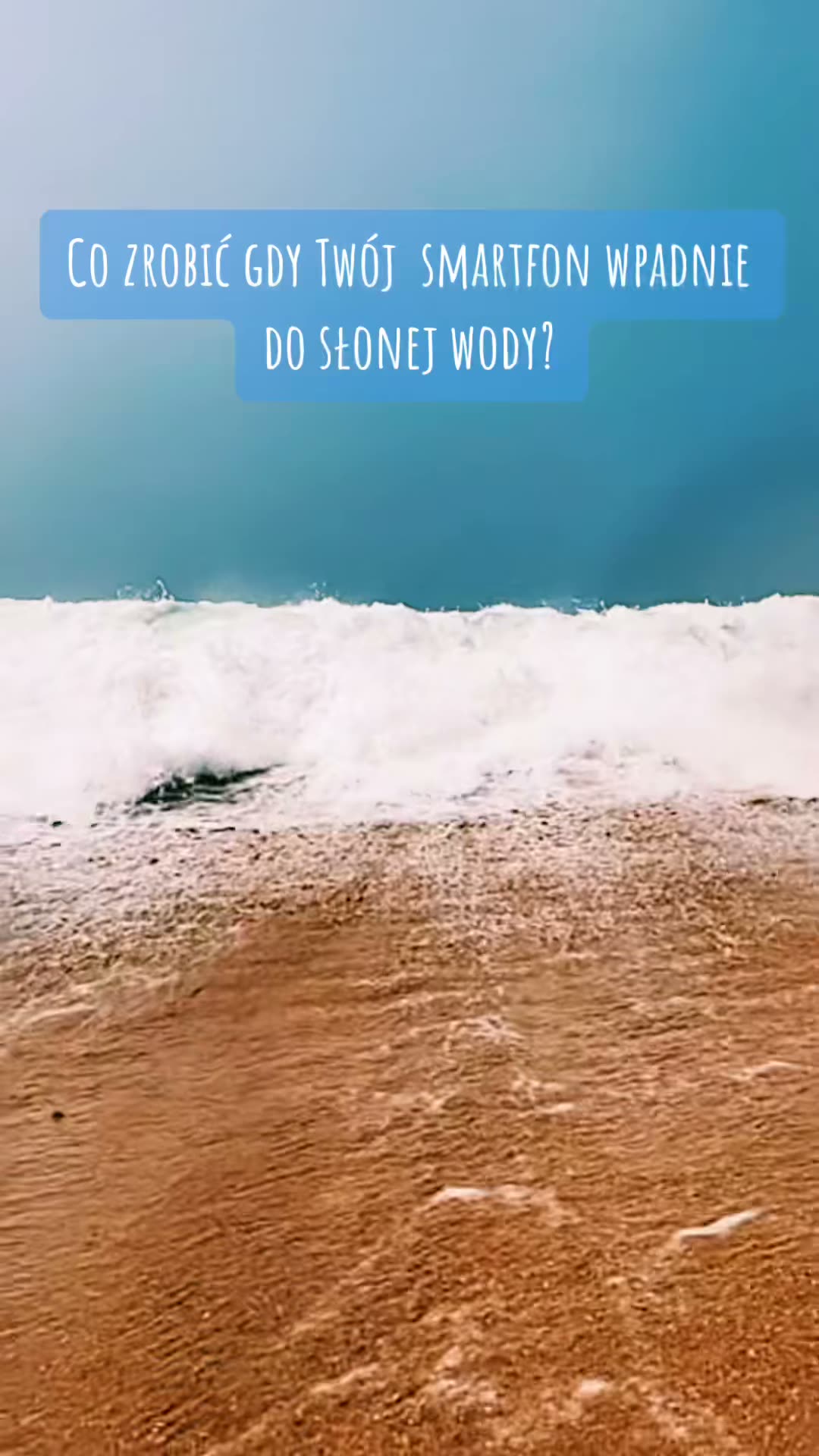 Co zrobić gdy smartfon wpadnie nam do słonej wody? 🔱